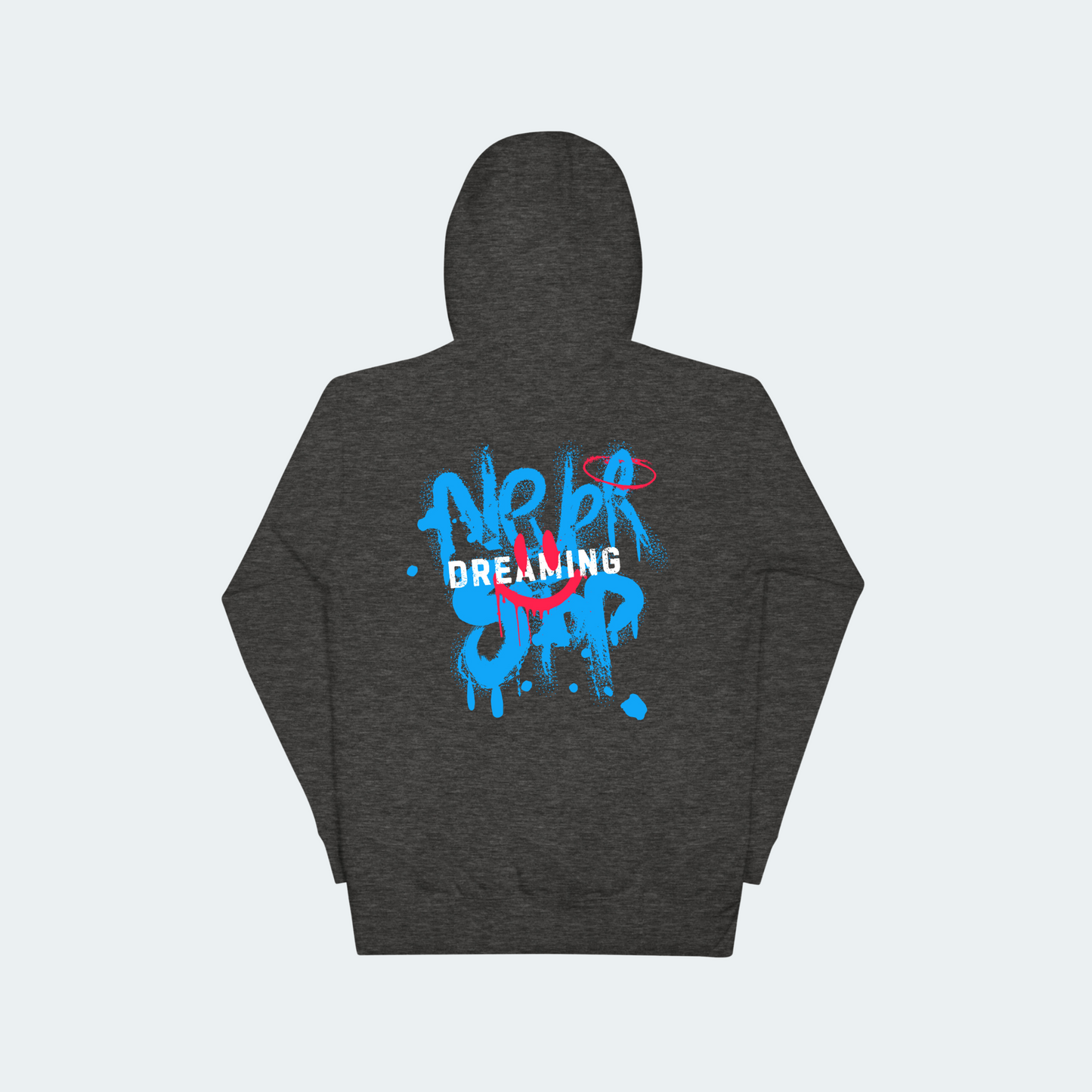 Never Stop Dreaming Hoodie